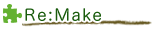 Re:Make
